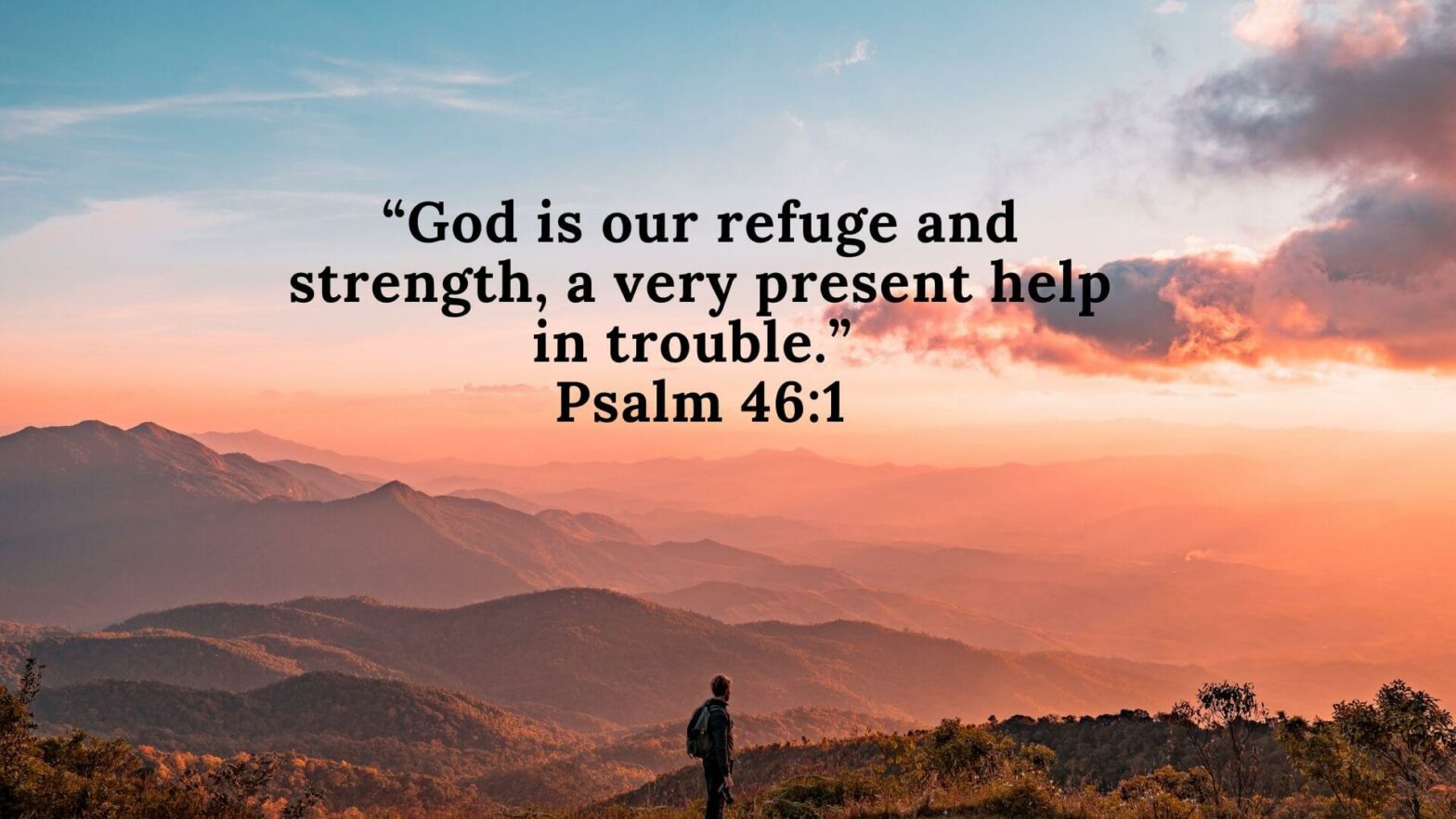 50+ Bible Verses for Encouragement and Strength for 2022 - Biblical Help