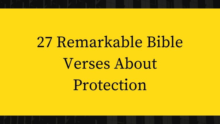 Bible Verses About Protection