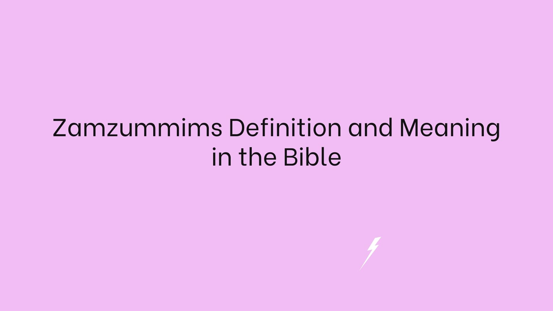 Zamzummims Definition and Meaning in the Bible