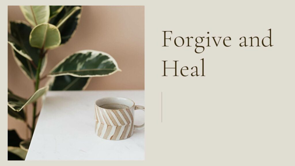 Forgiveness can bring healing